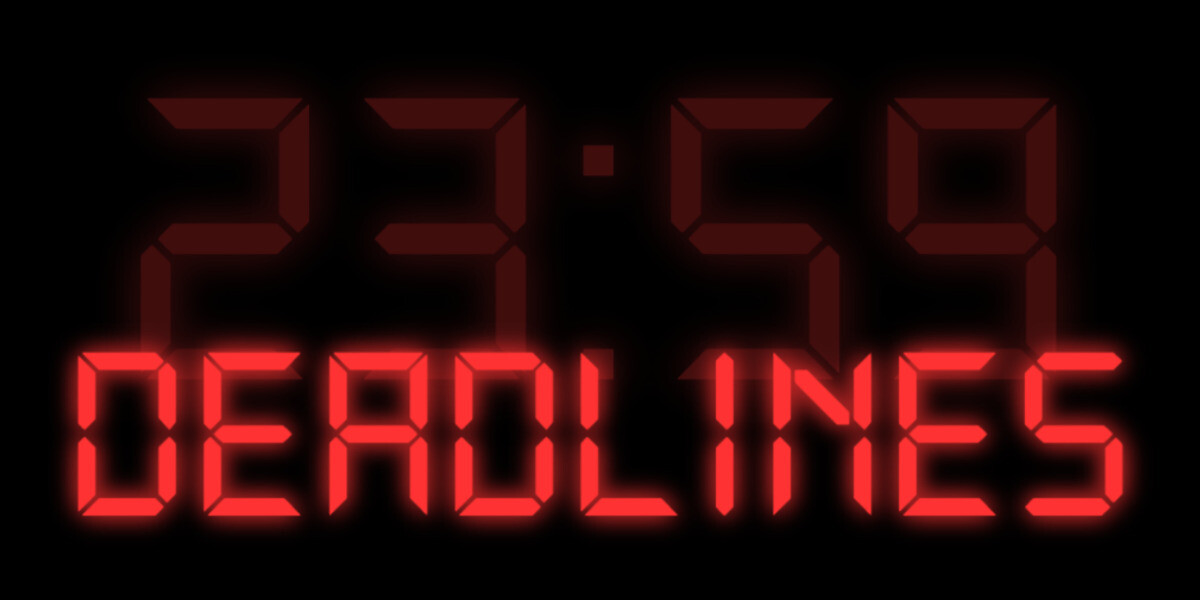 Deadlines