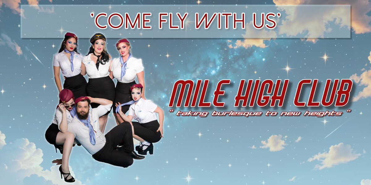 Mile High Club: Come Fly With Us–Mile High Cast
