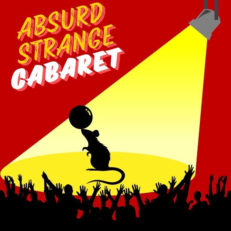 Absurd Strange Cabaret - Event image
