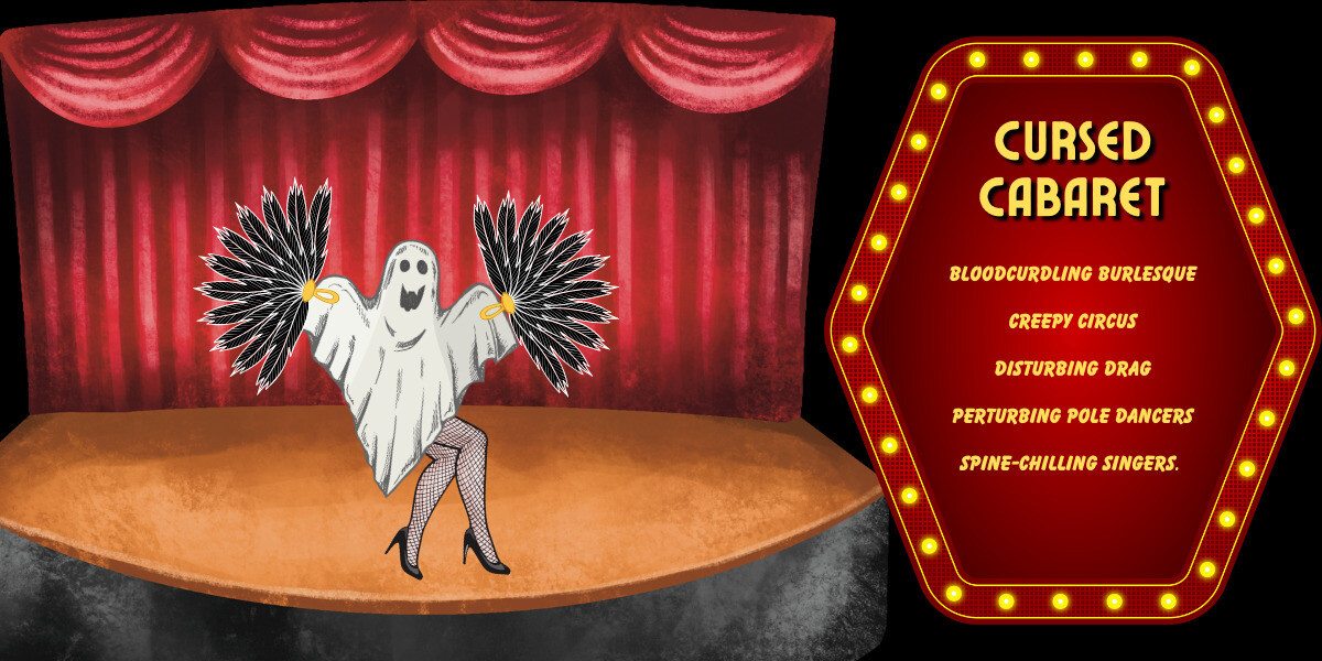 Cursed Cabaret