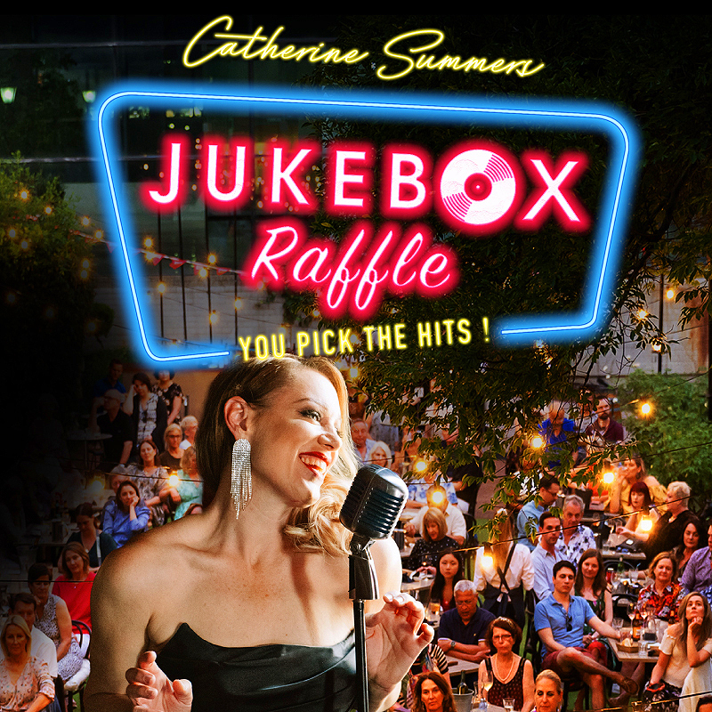 Catherine Summers presents : Jukebox Raffle (You Pick The Hits) - Event image