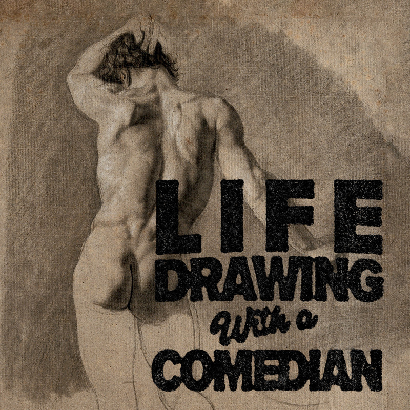 Life Drawing with a Comedian - Event image