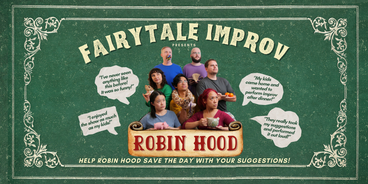Fairytale Improv - Robin Hood