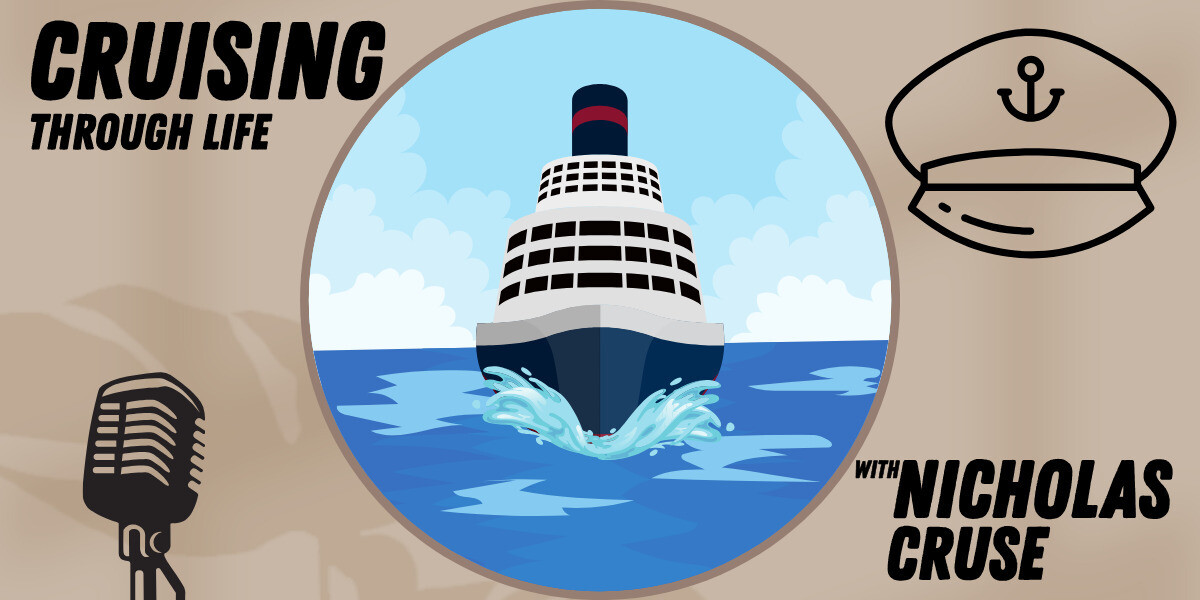 Cruising through life with Nicholas Cruse