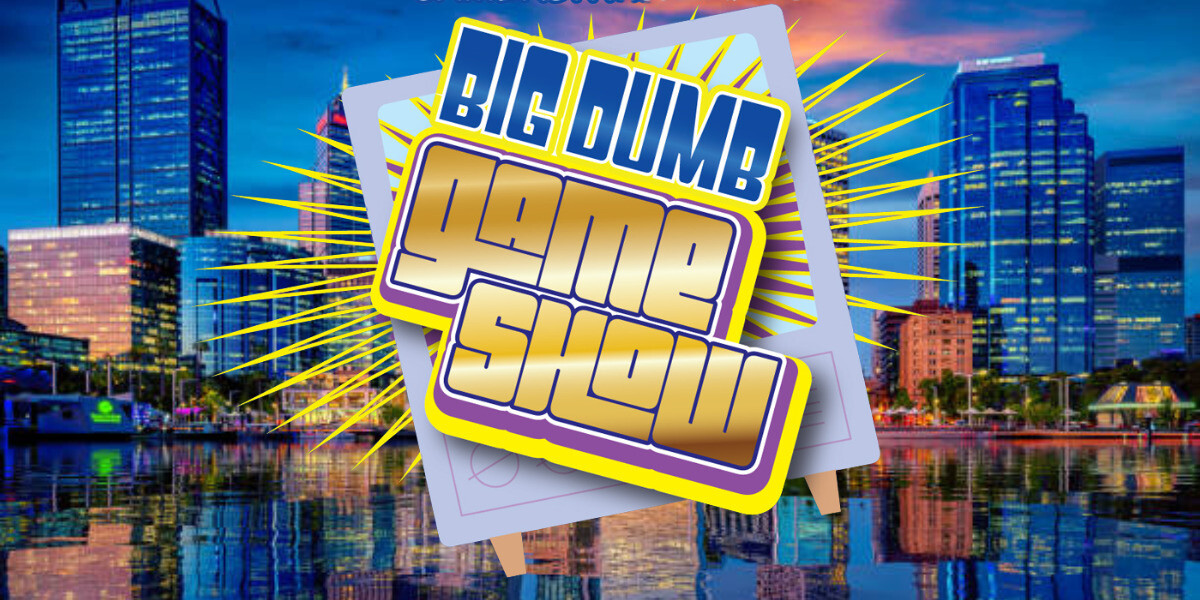 Big Dumb Game Show