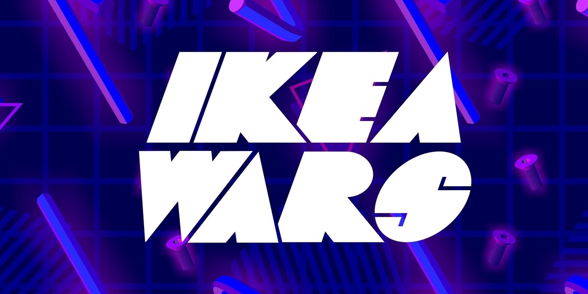 IKEA WARS