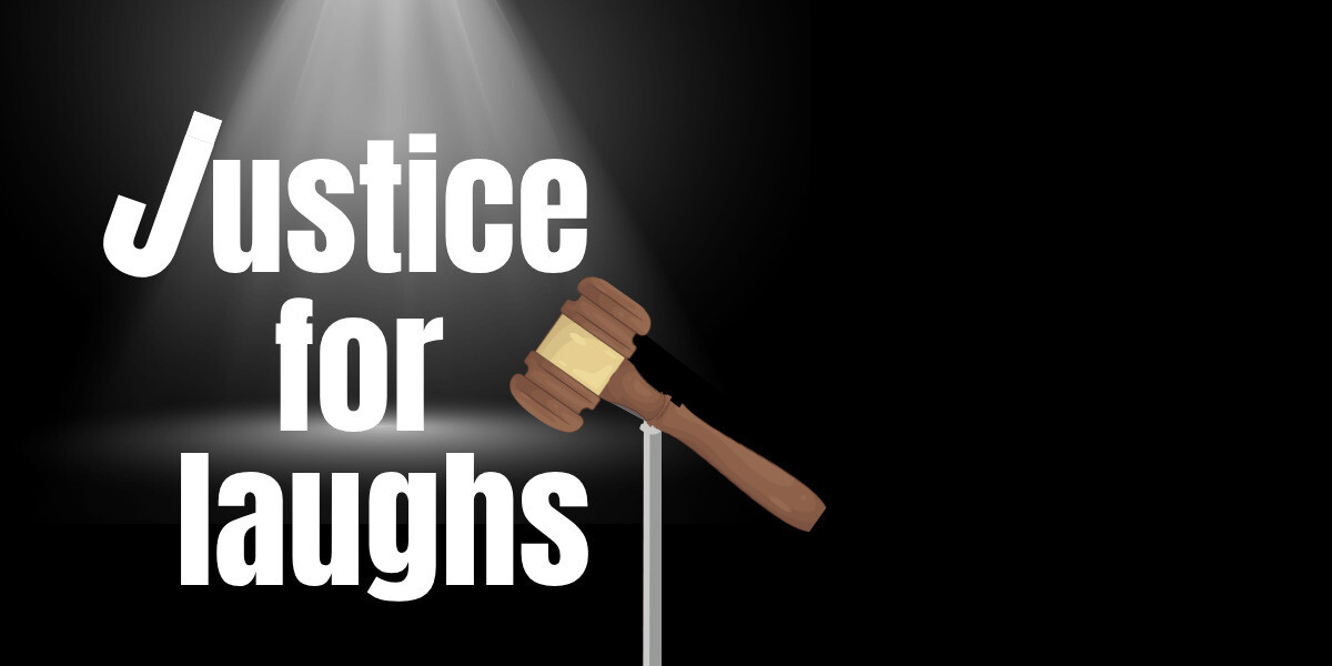 Justice For Laughs