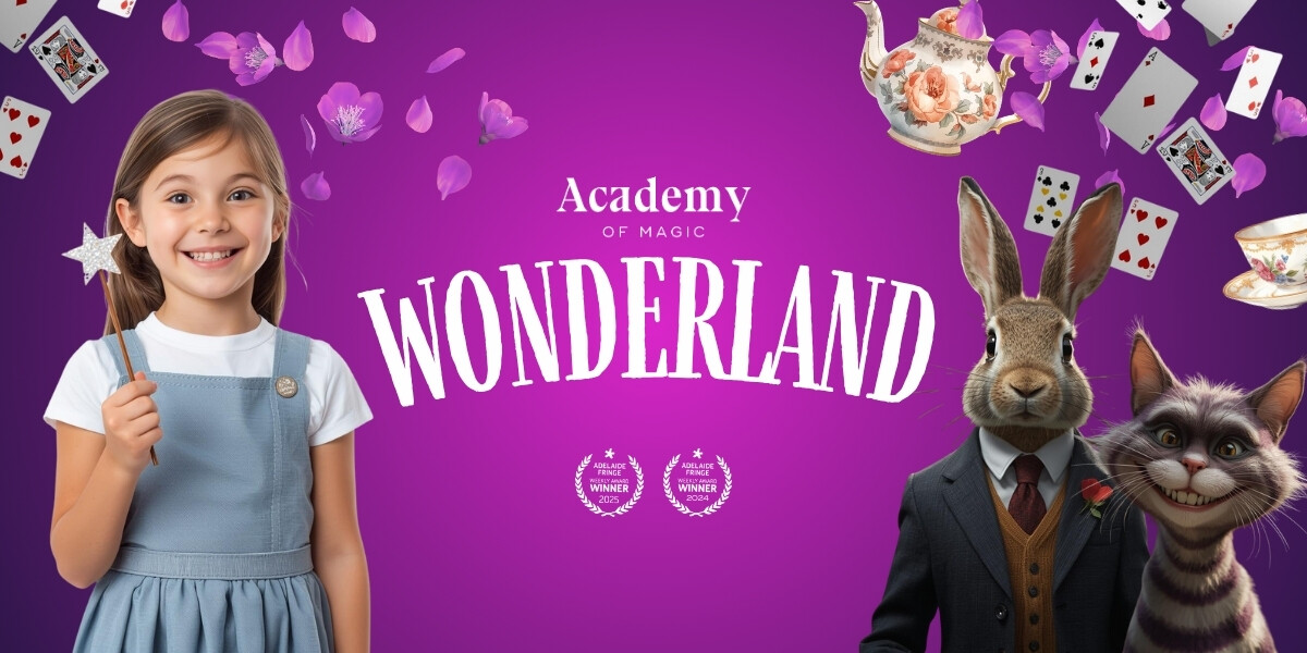 Academy of Magic: Wonderland–Academy of Magic Wonderland Perth Fringe 2026