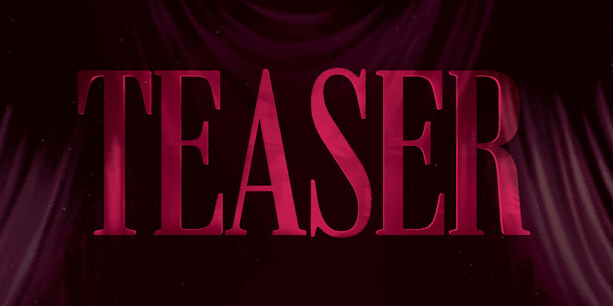 TEASER show title, background is pink with curtains