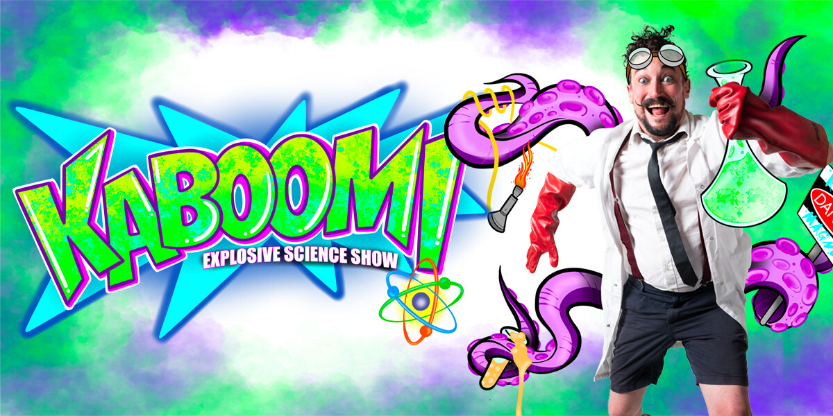 KABOOM!–KABOOM! logo in green text bottom centre of image. Performer scientist behind logo leaping forward holding a beaker with purple tentacles extending from behind him.
