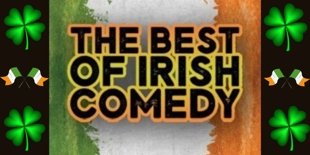 THE BEST OF IRISH COMEDY