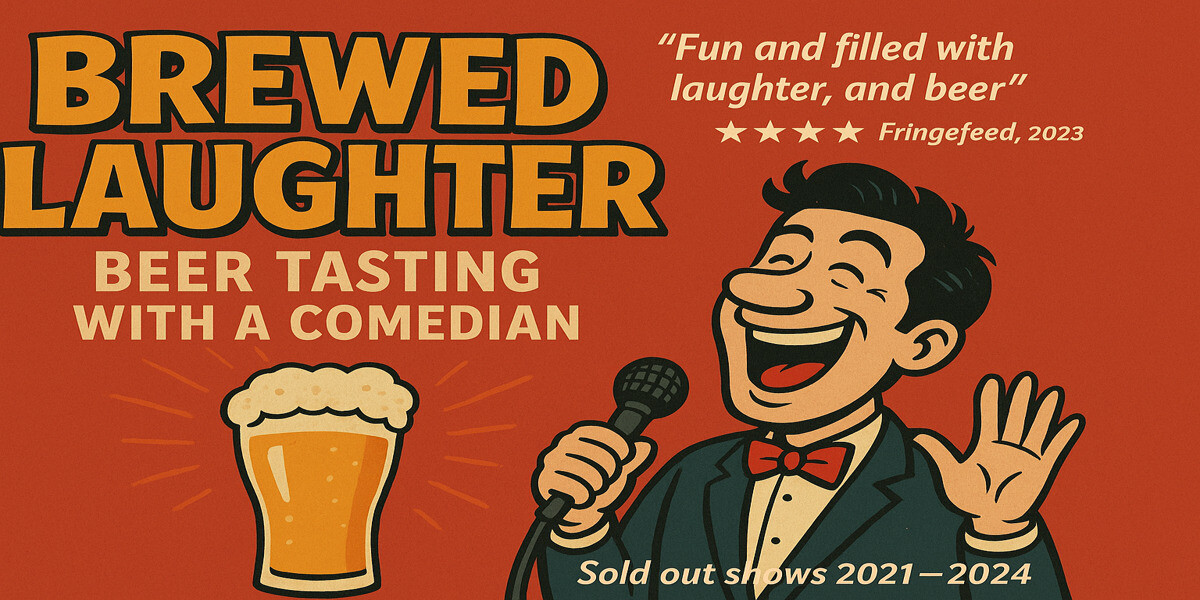 Brewed Laughter: Beer tasting with a comedian
