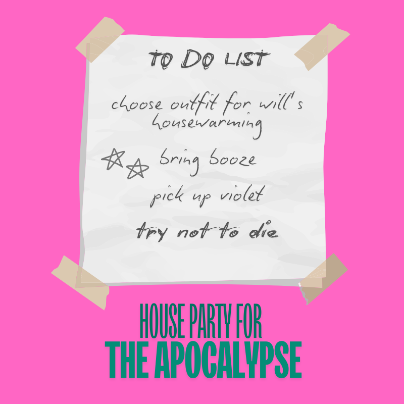 House Party for the Apocalypse - Event image