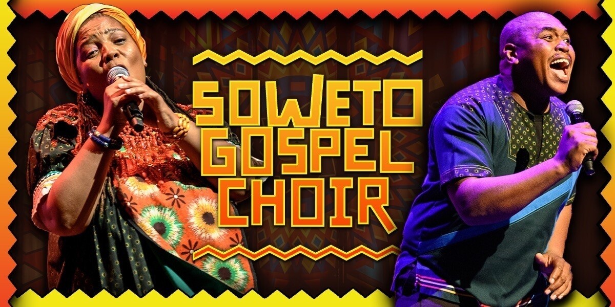 SOWETO GOSPEL CHOIR