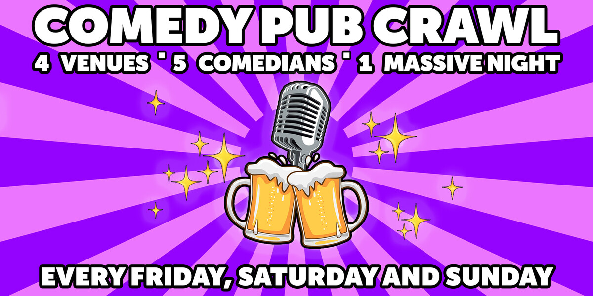 Comedy Pub Crawl
