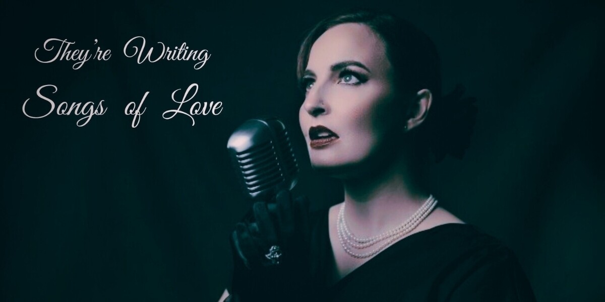 They're Writing Songs Of Love