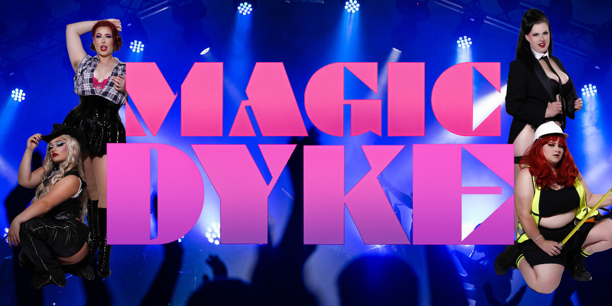 Magic Dyke