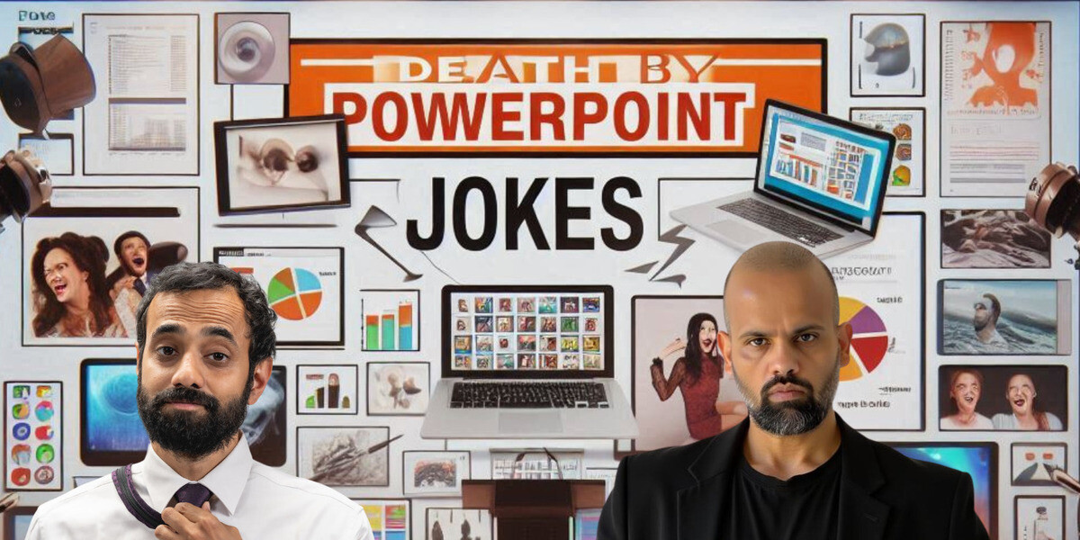 A Death By Powerpoint - Comedy Show