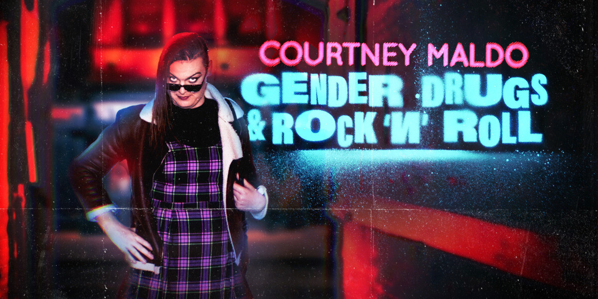 Gender Drugs & Rock 'n Roll