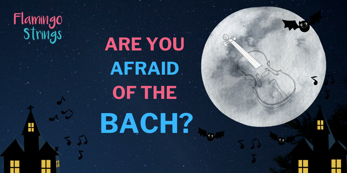 Are You Afraid Of The Bach?