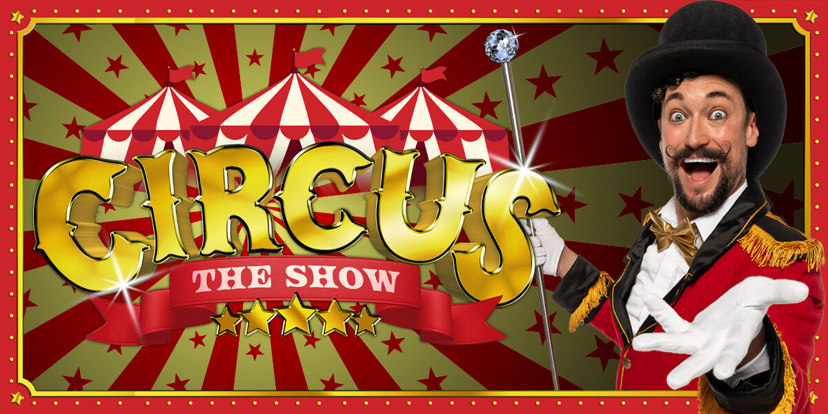 CIRCUS The Show–'CIRCUS The Show' logo in gold text to the right of image. Ringmaster character holding a cane and gesturing an empty hand towards the camera on opposite side of image. Red/Yellow striped background.
