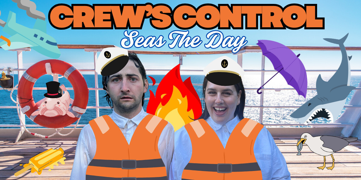 Crew's Control: Seas The Day