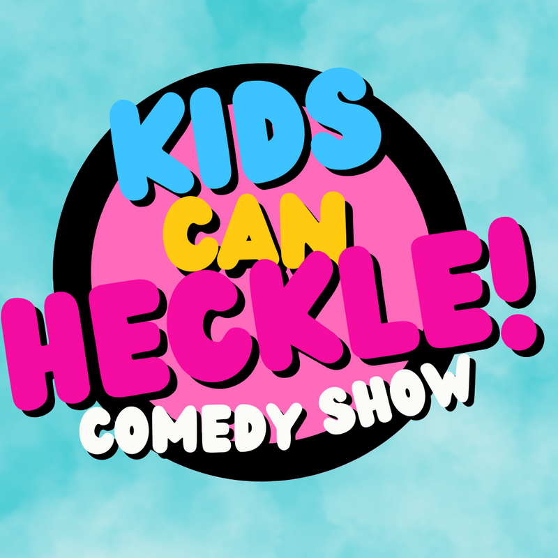 Kids Can Heckle! - Event image