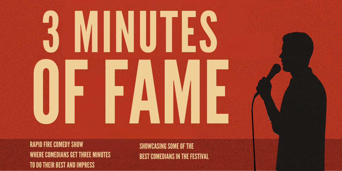 3 Minutes Of Fame