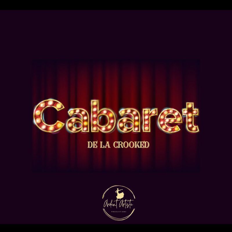 Cabaret De La Crooked - Event image